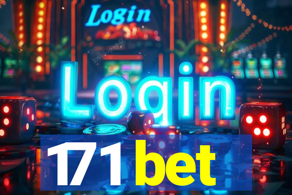 171 bet